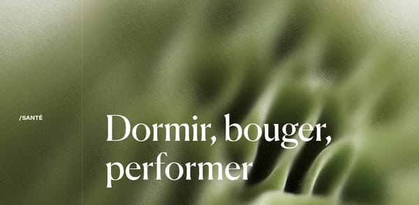 Dormir, bouger, performer